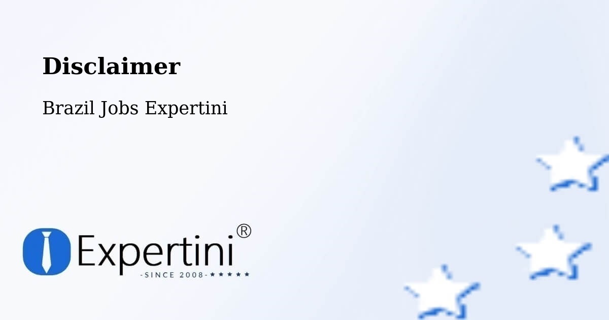 Disclaimer – Ingá - Brazil Jobs Expertini