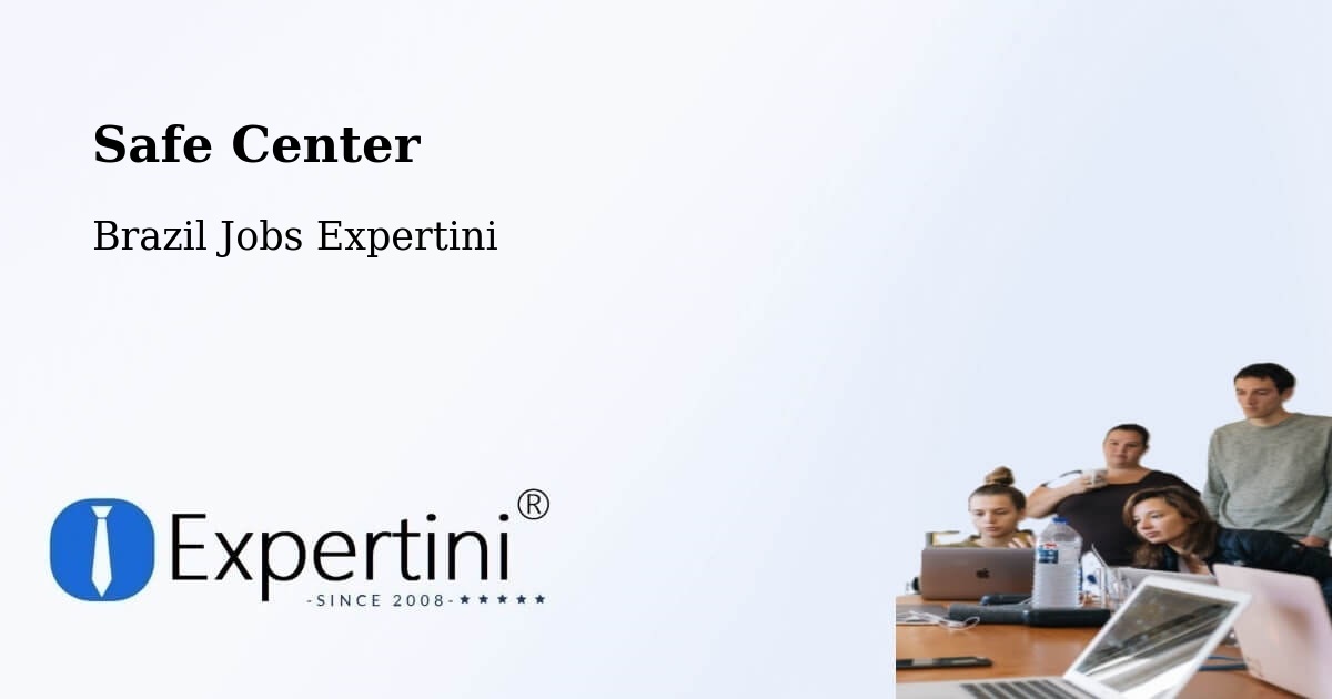 Safety Center – Ingá - Brazil Jobs Expertini
